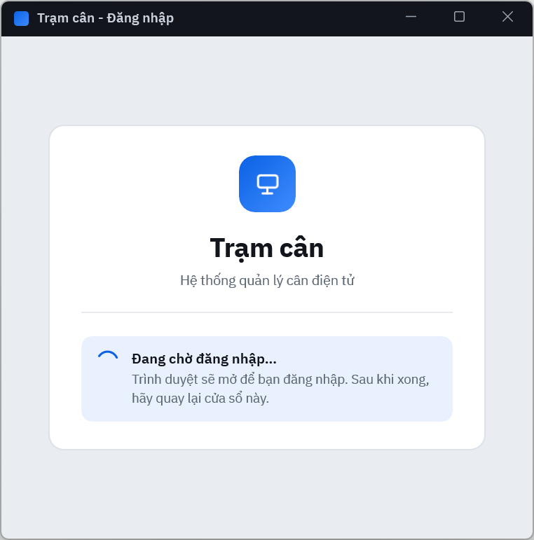 Cửa sổ Trạm cân đang chờ đăng nhập